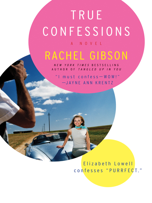 Title details for True Confessions by Rachel Gibson - Available